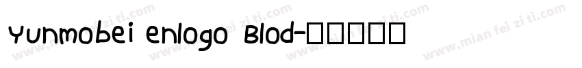 Yunmobei enlogo Blod字体转换